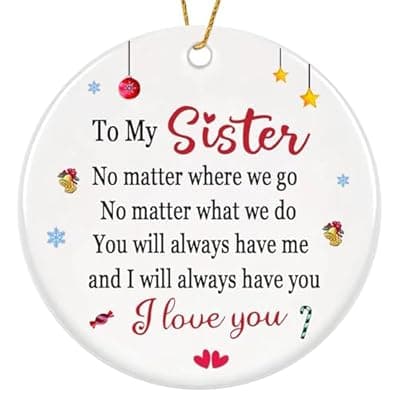 [JZILU] Sister Christmas Ornaments 2025,Sisters Gifts for Christmas Tree,White Sister Ornament,Friend Ornaments for Women