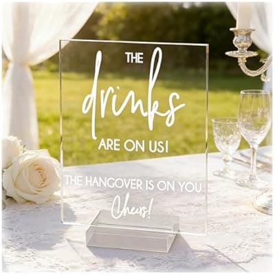 [SOFARKKT] Sofarkkt 8x10'' Funny Bar Sign, The Drinks Are On Us! Cheers! Clear Acrylic Bar Accessories for The Home Bar Set with Sturdy Acrylic Stand, Desk Table Decor for Bars & Pubs Wedding Graduation Party